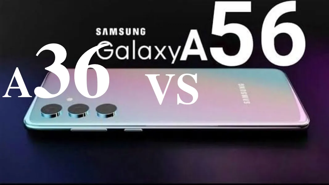 Samsung Galaxy A56 vs A36: стоит ли переплачивать в 2025 году?